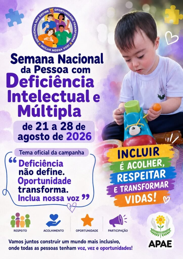 Campanha: Semana Nacional da Pessoa com Deficiência Intelectual e Múltipla